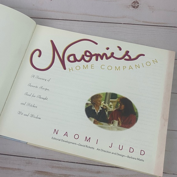 Naomi's Home Companion Cookbook Book Recipes by Naomi Judd No Dust Jacket A2 - Picture 2 of 12